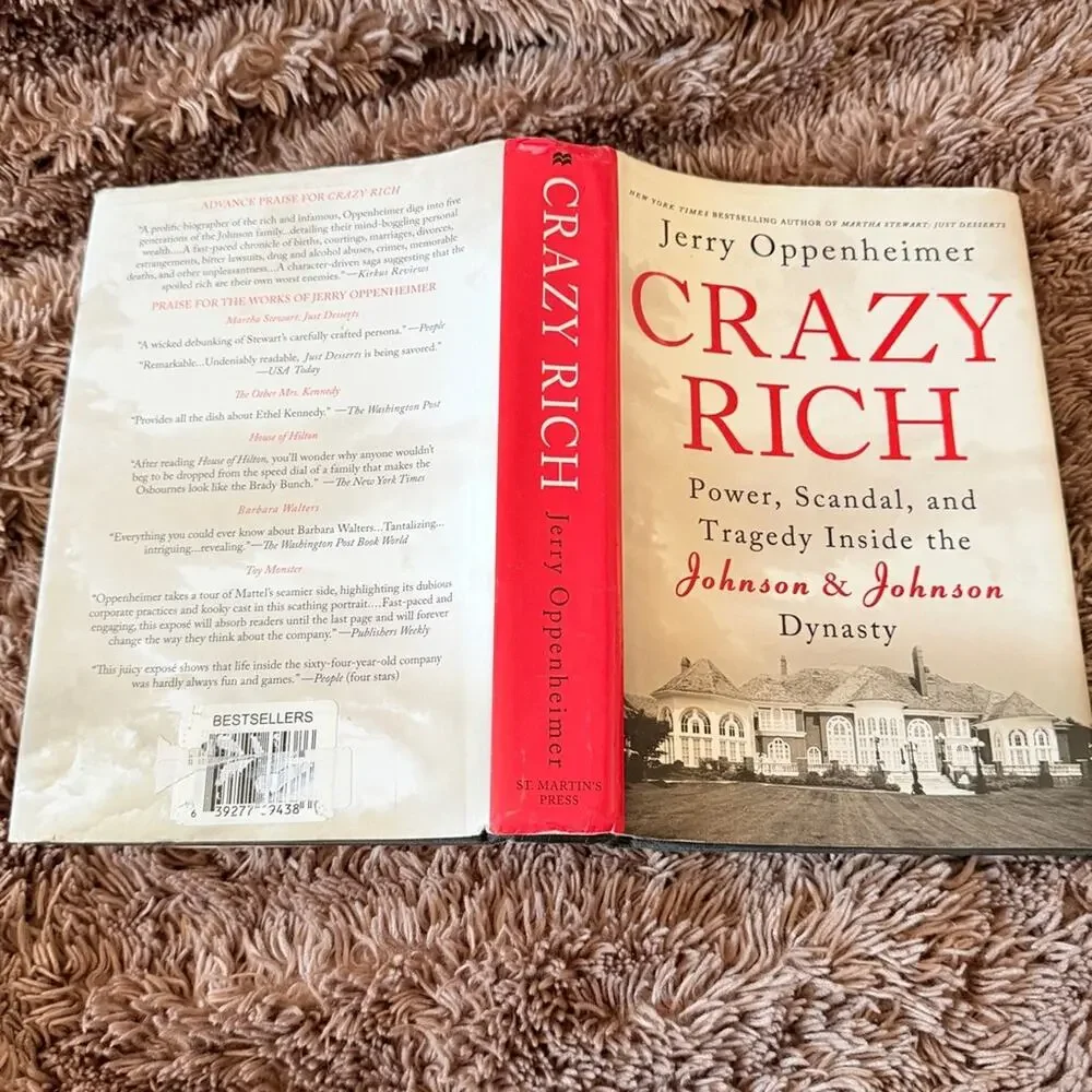 Crazy Rich Inside the Johnson & Johnson Dynasty by Jerry Oppenheimer Book bio